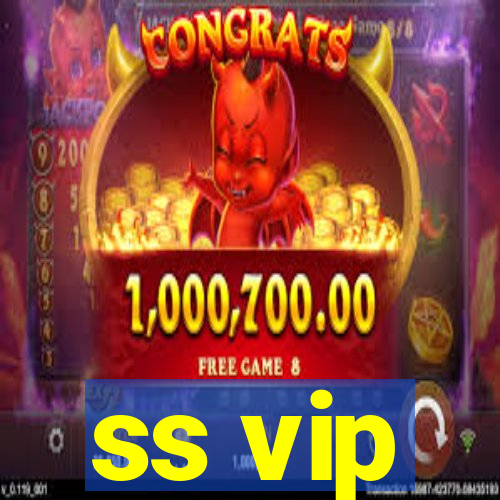 ss vip